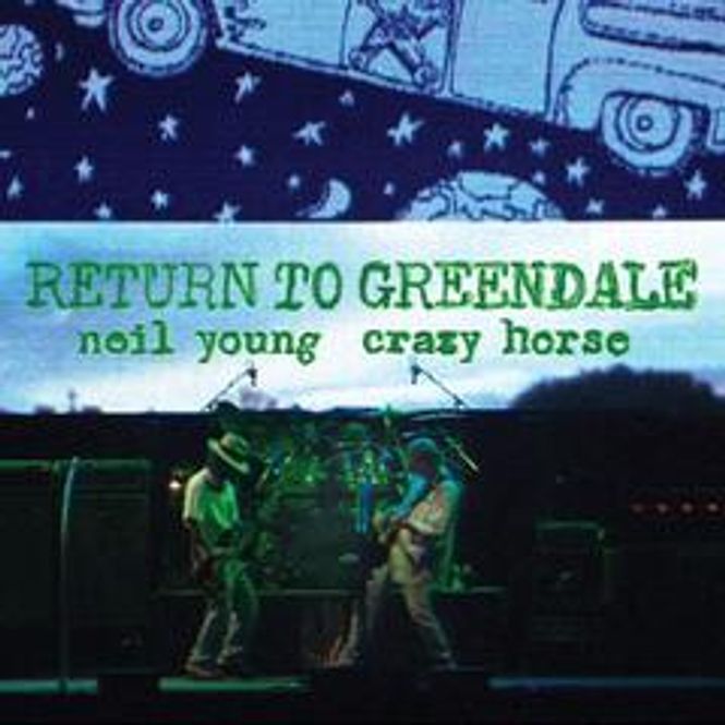 Hovedbilde Neil Young and Crazy Horse-Return To Greendale