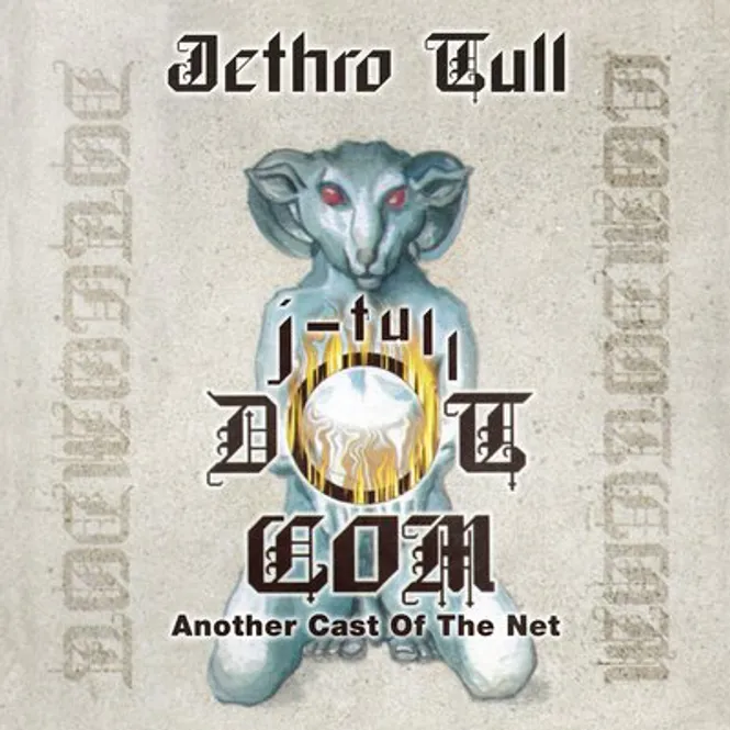 Hovedbilde Jethro Tull-J-TULL DOT COM: ANOTHER CAST OF THE ...