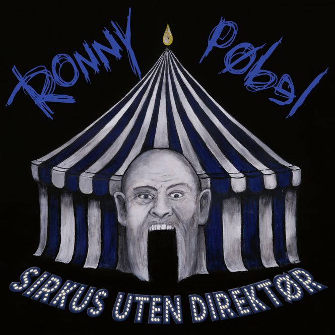 Hovedbilde Ronny Pøbel-Sirkus Uten Direktør
